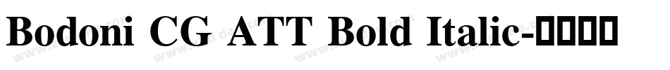 Bodoni CG ATT Bold Italic字体转换